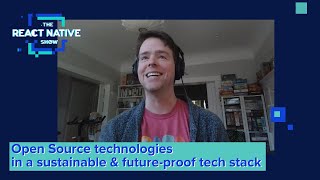 Are Open Source technologies like React Native a sustainable business choice?