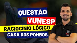 Raciocínio Lógico Cabo, CFS e CHQAOPM | VUNESP | Casa dos Pombos | Mike School | Matemática Mike