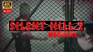 Silent Hill 2 Remake 🔴[LIVE] Gameplay Walkthrough (PC) 4K60fps EP4