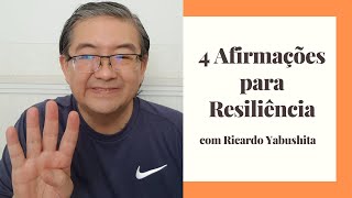 4 afirmações para a resiliência