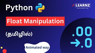 Unlock the Magic of Float Manipulation in Python! #pythonforbeginners #tamil | Episode 13