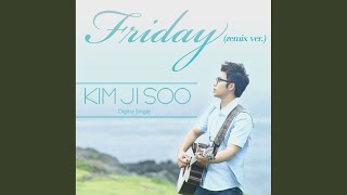 Friday (Remix ver.)