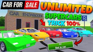 UNLIMITED SUPERCARS TRICK🤩IN CAR SALER SIMULATOR DEALERSHIP)CAR FOR SALE SIMULATOR 2023/CAR FOR SALE