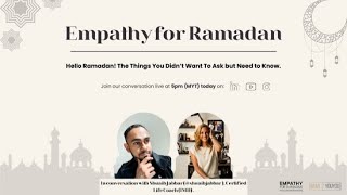 Hello Ramadan! The Things You Didn’t Want To Ask but Need to Know