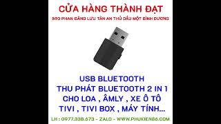 Bình Dương - Bán Usb Bluetooth Thu Phát Âm Thanh 2 IN 1 - 0977.338.673 - ZALO