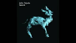 Fabric 44 - John Tejada (2009) Full Mix Album