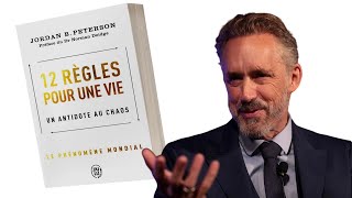 12 règles pour une vie | Résumé | Jordan B. Peterson