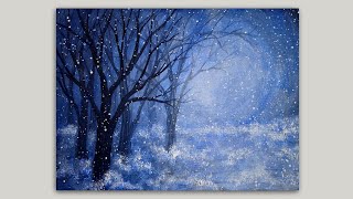 Acrylic Painting Blue Forest Snowfall: Grayscale to Monochromatic Painting Demo (part 2)