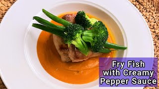 Fry Fish With Creamy Pepper Sauce