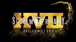 Impact Wrestling Slammiversary XVII Review