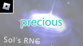 Roblox Sol's RNG: "precious" showcase