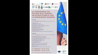 Verso la conferenza sul futuro dell’Europa.  Un nuovo slancio per la democrazia europea. II sessione