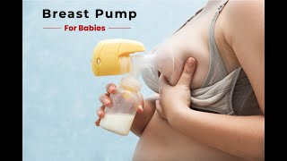 Choosing the Best Breast Pump for Nursing Moms