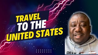 Travel To America Updates | Questions And Answers