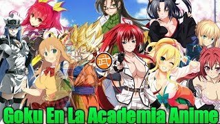 Goku En La Escuela Anime Cap 2 (Fanfic)