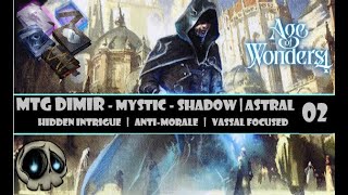 Dimir Playthrough Part 2!  Underground spies! (AOW4 Mystic/Shadow/Astral)