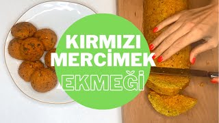 Kırmızı Mercimek Ekmeği (Vegan/Mis gibi Bitkisel Protein)