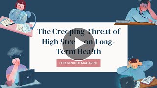 The Creeping Threat of High Stress on Long-Term Health