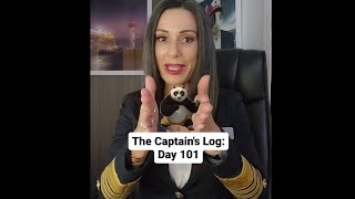 The Captain's Log: Day 101