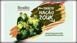 Fill - Zouk Set #6 - Live Congresso Nação Zouk - BSB (02/06/18 - parte 1)