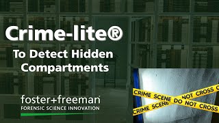 Forensics Uncovered - Detecting Hidden Compartments or Items in Walls at a Crime Scene - Crime-lite®