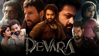 Devara: Part 1 (2024) | NTR Jr | Janhvi Kapoor | Saif Ali Khan | Shruti | Full Movie Facts & Reviews