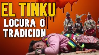 Fiesta del Tinku - Locura o Tradición ?