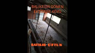 BALIKESIR GONEN EKSIDERE KÖYÜ SATILIK ÇİFTLİK