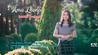 Ama Lhonpi - Sonkim Touthang (Official Gospel)