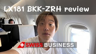 Flight review · LX181 · Swiss Business · BKK-ZRH