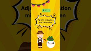 Part 3 - Adjektivdeklination mit 3 Beispielen Deutsche Grammatik #german2you #grammatik #deutsch