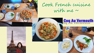 Cook French cuisine with me: Coq Au Vermouth