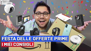 I MIEI CONSIGLI PER LA FESTA DELLE OFFERTE AMAZON!