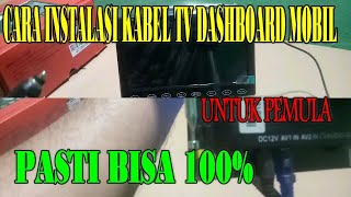 SETELAH MELIHAT VIDEO INI ANDA PASTI BISA PASANG TV MOBIL SENDIRI