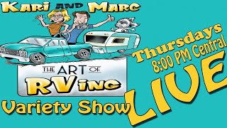 Marc & Kari's RV Variety Show