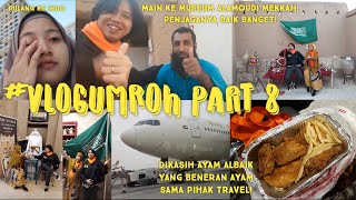 VLOG UMROH Part 8 | Main ke Museum Alamoudi di Mekkah - Makan Ayam Albaik yang Beneran Ayam!