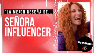 Señora Influencer: Una película que te pone a dudar | De Película