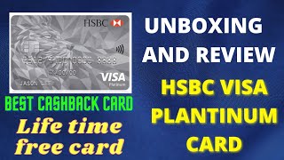 HSBC platinum credit card unboxing and review | Life time free credit card | Maximum cash back card