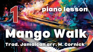 Mango Walk arr. M. Cornick: ABRSM Grade 1 Piano (2025 & 2026) - C16