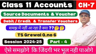 Vouchers class 11 accounts l Transfer Vouchers l Receipts Vouchers l Ts Grewal Q.no 6 l Part-4 💯