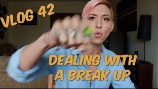 Dealing with a Break Up