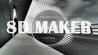 🎧 [8D MUSIC] 장범준 (Jang BeomJune) - 잠이 오질 않네요 (Can't Sleep) [USE HEADPHONES] 🎧