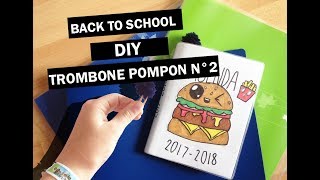 trombone pompon - DIY BACK TO SCHOOL📚