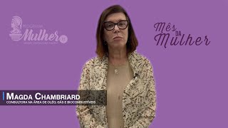 Magda Charmbriard - Consultora na área de Óleo, Gás e Biocombustíveis