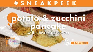 Potato and Zucchini Pancakes with Chive Sour Cream | Chef Lee Chizmar | Sneak Peek