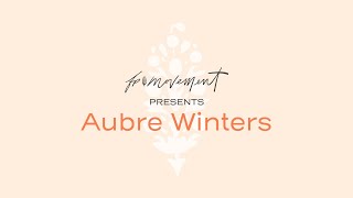 Moving Together with Aubre Winters