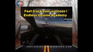 Join Us Today at The Endless Income Academy   Endlessincomewarriors.com