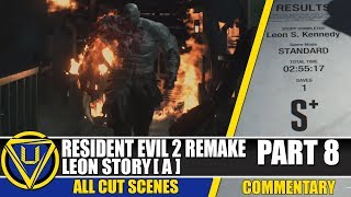 RESIDENT EVIL 2 REMAKE Walkthrough Part 8 - LEON STORY S+ RANK