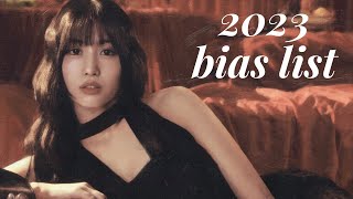 My KPOP Bias List (2023)