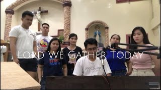 LORD, WE GATHER TODAY by Lester Delgado | Offertory